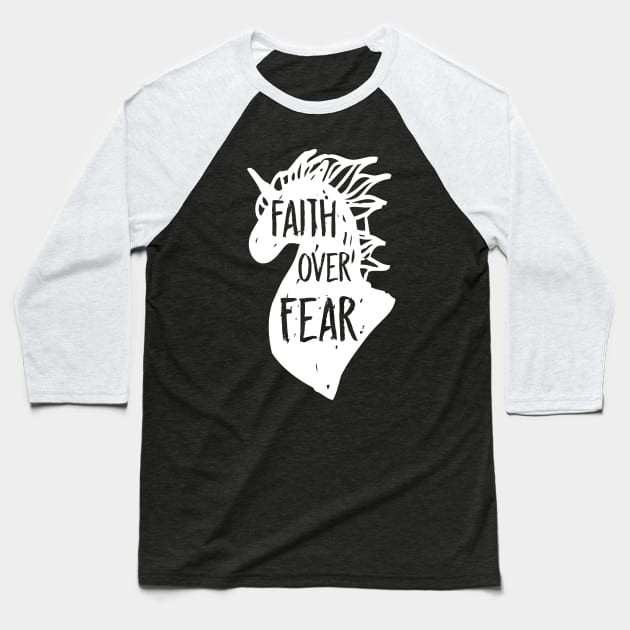 Faith over Fear Baseball T-Shirt by Nataliatcha23